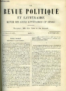 LA REVUE POLITIQUE ET LITTERAIRE 8e ANNEE - 1er SEMESTRE N°11 - LE SAINT-SIMONISME PAR GEORGES GUEROULT, L'OPINION RUSSE PENDANT LA REVOLUTION PAR ALFRED RAMBAUD, L'AMERIQUE DU SUD A L'EXPOSITION UNIVERSELLE PAR LEO QUESNEL