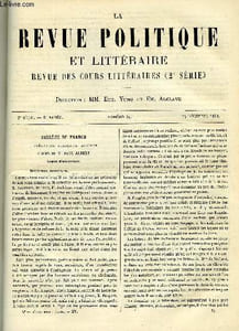 LA REVUE POLITIQUE ET LITTERAIRE 8e ANNEE - 1er SEMESTRE N°24 - LECON D'OUVERTURE PAR PAUL ALBERT, VIE ET TRAVAUX DE CHALRES LENORMANT PAR H. WALLON