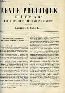 LA REVUE POLITIQUE ET LITTERAIRE 9e ANNEE - 1er SEMESTRE N°11 - LA PSYCHOLOGIE EXPERIMENTALE EN ALLEMAGNE PAR LIONEL DAURIAC, SHAKESPEARE ET L'ANTIQUITE PAR PAUL STAPFER, NATHANIEL HAWTHORNE PAR LEO QUESNEL, LE MOUVEMENT LITTERAIRE A L'ETRANGER