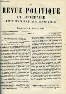 LA REVUE POLITIQUE ET LITTERAIRE 9e ANNEE - 1er SEMESTRE N°22 - LES CONTRADICTIONS PONTIFICALES PAR J. VILBORT, VIE ET TRAVAUX DE JOSEPH NAUDET PAR H. WALLON, ETUDES SUR HENRI IV PAR GEORGES DE NOUVION, UNE ECOLE DE PAYSANS DANS LA CAMPAGNE DE FLORENCE