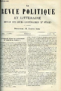 LA REVUE POLITIQUE ET LITTERAIRE 9e ANNEE - 2e SEMESTRE N°40 - LA PUISSANCE NAVALE DE L'ANGLETERRE ET CELLE DE LA FRANCE PAR SIR ROBERT SPENCER ROBINSON, BEAUMARCHAIS EN ALLEMAGNE PAR PAUL STAPFER, LE MOUVEMENT LITTERAIRE A L'ETRANGER PAR ARVEDE BARINE