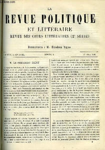 LA REVUE POLITIQUE ET LITTERAIRE 10e ANNEE - 1er SEMESTRE N°8 - LE PRESIDENT GREVY PAR E. DE PRESSENSE, LECONTE DE LISLE PAR JULES LEMAITRE, GUILLAUME ET RAVAISSON PAR GABRIEL SEAILLES