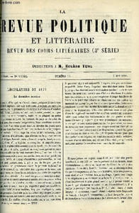 LA REVUE POLITIQUE ET LITTERAIRE 1er ANNEE - 1er SEMESTRE N°19 - LA DERNIERE SESSION DE LA LEGISLATURE DE 1877 PAR E. DE PRESSENSE, LE MOULIN DE FLEURY PAR ADOLPHE BADIN, LA BRETAGNE AU XVe SIECLE PAR FELIX HEMON, LE CAUCASE PAR LEO QUESNEL