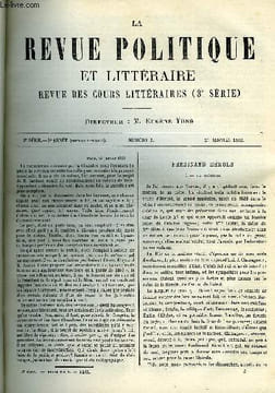 LA REVUE POLITIQUE ET LITTERAIRE 2e ANNEE - 1er SEMESTRE N°3 - FERDINAND HEROLD PAR BERTHELOT, LA JEUNESSE DE ROYER-COLLARD PAR VILLEMAIN, LORD FERGUS ...