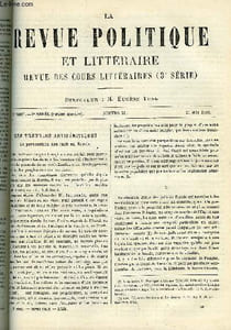 "LA REVUE POLITIQUE ET LITTERAIRE 2e ANNEE - 1er SEMESTRE N°20 - LA PERSECUTION DES JUIFS EN RUSSIE PAR ANATOLE LEROY-BEAULIEU, EMILE CHEVE PAR FRANCISQUE SARCEY, MIRABEAU ET LES ""ACTES DES APOTRES"" PAR JOSEPH REINACH, L'ECOLE FRANCAISE DE ROME"