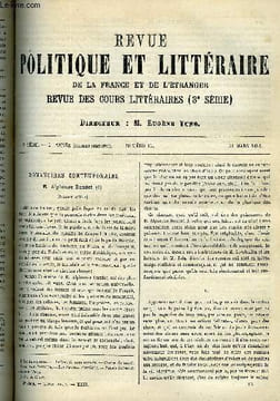 LA REVUE POLITIQUE ET LITTERAIRE 3e ANNEE - 1er SEMESTRE N°13 - ALPHONSE DAUDET PAR JULES LEMAITRE, LE PROTECTORAT CATHOLIQUE DE LE FRANCE EN ORIENT ...