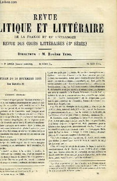 LA REVUE POLITIQUE ET LITTERAIRE 3e ANNEE - 1er SEMESTRE N°24 - LE MINISTERE GAMBETTA PAR JOSEPH REINACH, HILAIRE GERVAIS CHAPITRE VI PAR LEON ...