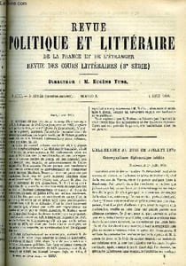 LA REVUE POLITIQUE ET LITTERAIRE 3e ANNEE - 2e SEMESTRE N°5 - L'ALLEMAGNE AU MOIS DE JUILLET 1870 PAR G. ROTHAN, LUDOVIC HALEVY PAR JULES CLARETIE, L'ALTICA RUBRA PAR AUG. BLONDEL, LA TUNISIE EN 1883 PAR LEON JOURNAULT, ROBERT BROWNING PAR LEO QUESNEL