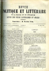LA REVUE POLITIQUE ET LITTERAIRE 3e ANNEE - 2e SEMESTRE N°8 - L'AVEUGLE PAR EUGENE MOUTON, ALFRED DE VIGNY PAR C. LENIENT, LE MINISTERE GAMBETTA PAR JOSEPH REINACH, LA MISE EN SCENE AU THEATRE PAR GASTON SENCIER