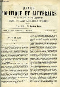 LA REVUE POLITIQUE ET LITTERAIRE 3e ANNEE - 2e SEMESTRE N°26 - LA DOT DE KATEL PAR TH. BENTZON, ESPAGNE ET PORTUGAL PAR LOUIS ULBACH, LA RUSSIE PAR A.R., ETRENNES 1884