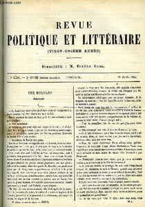 LA REVUE POLITIQUE ET LITTERAIRE 4e ANNEE - 1er SEMESTRE N°16 - UNE ESCAPADE PAR GASTON BERGERET, CONTREES MYSTERIEUSES ET PEUPLES INCONNUS PAR LEO QUESNEL, QUESTIONS D'ENSEIGNEMENT SECONDAIRE PAR MICHEL BREAL, PUBLICATIONS HISTORIQUES PAR G. DE NOUVION