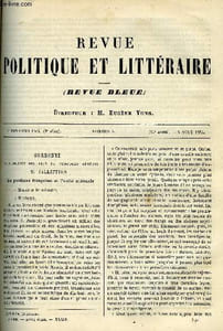 LA REVUE POLITIQUE ET LITTERAIRE 4e ANNEE - 2e SEMESTRE N°6 - LES PROVINCES FRANCAISES ET L'UNITE NATIONALE PAR JALLIFIER, LE ROMAN SOCIAL PAR GASTON BERGERET, LES SUGGESTIONS HYPNOTIQUES PAR PAUL JANET, TREGUIER ET M. RENAN PAR LEDRAIN