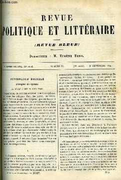 LA REVUE POLITIQUE ET LITTERAIRE 4e ANNEE - 2e SEMESTRE N°12 - ORIGINE DU RYTHME PAR CH. LEVEQUE, COMMENT JE SUIS DEVENU JOURNALISTE CHAPITRE II PAR ...