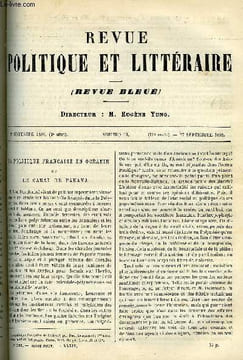 LA REVUE POLITIQUE ET LITTERAIRE 4e ANNEE - 2e SEMESTRE N°13 - LA POLITIQUE FRANCAISE EN OCEANIE PAR LEO QUESNEL, COMMENT JE SUIS DEVENU JOURNALISTE ...