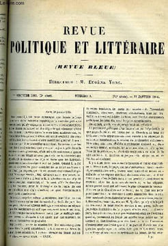LA REVUE POLITIQUE ET LITTERAIRE 5e ANNEE - 1er SEMESTRE N°5 - LA PHYSIONOMIE DES VEGETAUX PAR EUGENE MOUTON, SOUVENIRS DU COLORADO PAR X.., ...