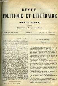 LA REVUE POLITIQUE ET LITTERAIRE 5e ANNEE - 1er SEMESTRE N°9 - UN HOMME HEUREUX PAR GASTON BERGERET, ETUDES NOUVELLES SUR BOSSUET PAR EMILE DESCHANEL, MARY WOLLSTONECRAFT GODWIN PAR MLLE CHATEAUMINOIS DE LA FORGE, DE PARIS AU TONJIN PAR LEO QUESNEL