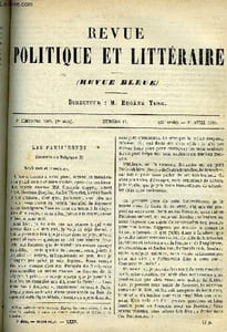 LA REVUE POLITIQUE ET LITTERAIRE 5e ANNEE - 1er SEMESTRE N°15 - LES PARISIENNES PAR LOUIS GANDERAX, LA PALESTINE AU TEMPS DE JESUS-CHRIST PAR ARISTE VIGUIE, JOSE ECHEGARAY PAR LEO QUESNEL, TROIS ESQUISSES PAR HUGUES LE ROUX, RICHARD COBDEN PAR OIKONOMOS