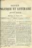 LA REVUE POLITIQUE ET LITTERAIRE 5e ANNEE - 2e SEMESTRE N°24 - LES GUERRES DE LA REVOLUTION PAR FERDINAND BRUNETIERE, UN PORTRAIT AVANT LA LETTRE PAR ...