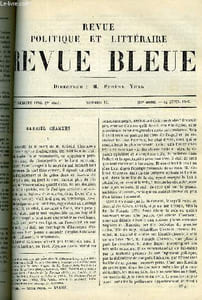 LA REVUE POLITIQUE ET LITTERAIRE 6e ANNEE - 1er SEMESTRE N°17 - GABRIEL CHARMES PAR BERARD-VARAGNAC, LES PRINCIPES DE 1879 PAR PAUL JANET, MISS DIANA CHAPITRE V PAR C. DE VARIGNY, LE CLAVECIN ET LE PIANO PAR LEON PILLAUT, LE SONGE D'UNE NUIT D'ETE
