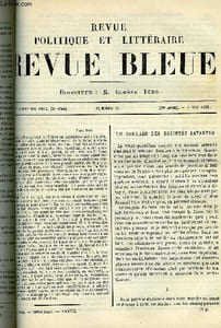 LA REVUE POLITIQUE ET LITTERAIRE 6e ANNEE - 1er SEMESTRE N°19 - LE CONGRES DES SOCIETES VIVANTES PAR GEORGES DE NOUVION, LES IMPOTS DEMOCRATIQUES A FLORENCE PAR LEON SAY, MISKA LA BOHEMIENNE PAR PAUL DYS, A TRAVERS LA CHINE PAR LEO QUESNEL