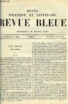 LA REVUE POLITIQUE ET LITTERAIRE 6e ANNEE - 1er SEMESTRE N°25 - FUSIL CHARGE DE EUGENE MOUTON, LE MOUVEMENT LITTERAIRE EN ESPAGNE PAR LEO QUESNEL, ...