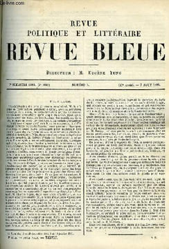 LA REVUE POLITIQUE ET LITTERAIRE 6e ANNEE - 2e SEMESTRE N°6 - LE DUUMVIRAT PAR EDMOND SCHERER, MA VOCATION CHAPITRE XV PAR FERDINAND FABRE, LE THEATRE ...