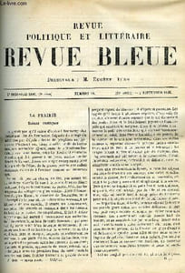 LA REVUE POLITIQUE ET LITTERAIRE 6e ANNEE - 2e SEMESTRE N°10 - LA PRAIRIE PAR PAUL DYS, NAPOLEON A L'ILE D'ELBE PAR MARCELLIN PELLET, LE PESSIMISME COMME RELIGION DE L'AVENIR PAR M. GUYAU, L'EGALITE DEVANT L'AUTEL PAR QUATRELLES