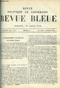 LA REVUE POLITIQUE ET LITTERAIRE 6e ANNEE - 2e SEMESTRE N°14 - LES REFORMES DE L'ENSEIGNEMENT SECONDAIRE PAR CHARLES BIGOT, LE SECOND MARIAGE DE MME DE MONTEJAN PAR C. COIGNET, LES CINQ SENS PAR HARRY ALIS, HAMLET PAR HUGUES LE ROUX