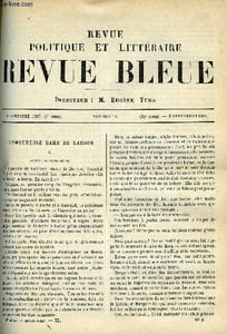 LA REVUE POLITIQUE ET LITTERAIRE 7e ANNEE - 2e SEMESTRE N°10 - L'AMOUREUSE DAME DE MARGON PAR JULES DE GLOUVET, LA QUESTION DE L'ART POUR L'ART CHAPITRE VI PAR PAUL STAPFER, LA LITTERATURE AUSTRALIENNE PAR LEO QUESNEL