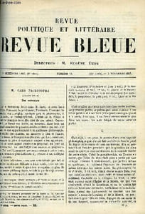 LA REVUE POLITIQUE ET LITTERAIRE 7e ANNEE - 2e SEMESTRE N°19 - CARO PHILOSOPHE PAR PAUL JANET, LA SEINE PAR MARCEL PREVOST, LOUIS DE RONCHAUD PAR E. LEDRAIN, LES HAUTES CEVENNES PAR MARCELLIN PELLET