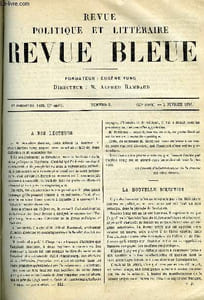 LA REVUE POLITIQUE ET LITTERAIRE 8e ANNEE - 1er SEMESTRE N°5 - EDGAR QUINET AVANT L'EXIL PAR F. BUISSON, LES SEVERITES DU CALIFE PAR JUDITH GAUTIER, PUVIS DE CHAVANNES PAR GABRIEL SEAILLES, CHOSES VECUES PAR SACHER-MASOCH, LE JAPON PAR ARVEDE BARINE