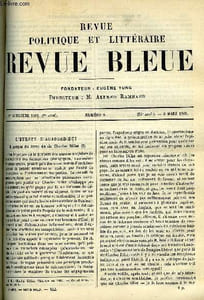 LA REVUE POLITIQUE ET LITTERAIRE 8e ANNEE - 1er SEMESTRE N°9 - L'EUROPE D'AUJOURD'HUI PAR ANDRE LEBON, SOUVENIRS DE FEVRIER-MARS 1848 PAR LOUIS ULBACH, LA CORRESPONDANCE DE MISS MARY O'LANGY PAR CHARLES MORICE, LA LIBERTE DES THEATRES PAR EMILE BEAUSSIRE