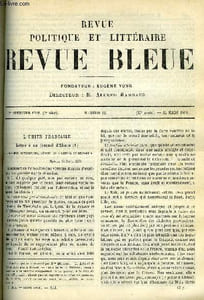 LA REVUE POLITIQUE ET LITTERAIRE 8e ANNEE - 1er SEMESTRE N°12 - LA POLITIQUE INDIGENE AUX COLONIES PAR JOSEPH CHAILLEY,LA FIANCEE DE CARINTHE PAR CHARLES WEIMANN, DEMOSTHENE ET PHILIPPE DE MACEDOINE PAR VICTOR DURUY, NOS FACULTES PROTESTANTES DE THEOLOGIE
