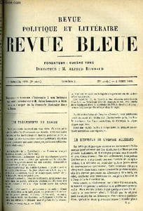 LA REVUE POLITIQUE ET LITTERAIRE 8e ANNEE - 2e SEMESTRE N°5 - LE REICHSTAG DE L'EMPIRE ALLEMAND, MA VOCATION CHAPITRE XXVI PAR FERDINAND FABRE, PIERRE MARTYR D'ANGHERA PAR EMILE GEBHART, LA TOUR D'AUVERGNE CELTOLOGUE PAR N. QUELLIEN