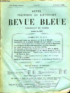 LA REVUE POLITIQUE ET LITTERAIRE - REVUE BLEUE TOME 51 - SEMESTRE 1 N°5 - Vingt-sept mois en Afrique, par if. le Ct Monteil. L’évolution de la poésie lyrique au xrxe siècle. — Bernardin de Saint-Pierre, Chateaubriand et André Chénie F. Brunette