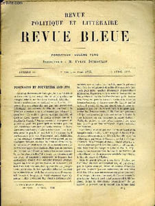 LA REVUE POLITIQUE ET LITTERAIRE 39 ANNEE - SEMESTRE 1 N°14 - PORTRAITS ET SOUVENIRS 1860-1870 PAR E. LEDRAIN, CECIL RHODES PAR MAURICE MURET, LA BEAUTE PERDUE PAR J.-H. ROSNY, SIAM ET CAMBODGE PAR GASTON DONNET, LES METAMORPHOSES D'UN ROMANCIER