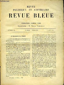 LA REVUE POLITIQUE ET LITTERAIRE 39 ANNEE - SEMESTRE 1 N°23 - LE MARQUIS DE VOGÜE PAR JEAN DUMILLY, LA GUERRE ET LA PAIX ANGLO-BOER PAR CHARLES GIRAUDEAU, LE LENDEMAIN PAR NEERA, LA SOCIETE SOUS LE CONSULAT PAR GILBERT STENGER, LES ARISTOCRATES HOMMES
