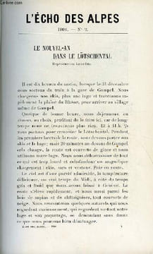 L'ECHO DES ALPES - PUBLICATION DES SECTIONS ROMANDES DU CLUB ALPIN SUISSE N°2 - LE NOUVEL-AN DANS LE LÖTSCHENTAL PAR J. EMILE KERN, UNE ASCENSION A LA ...