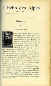 L'ECHO DES ALPES - PUBLICATION DES SECTIONS ROMANDES DU CLUB ALPIN SUISSE N°11 - GLANURES CHAPITRE 4 PAR GEORGES HANTZ, LES SECRETS DE L'ALPE PAR PIERRE ROUSSEAU,DEUX COURSES NOUVELLES DANS ALPES VAUDOISES PAR E.-R. BLANCHET, LE SOIR QUI TOMBE