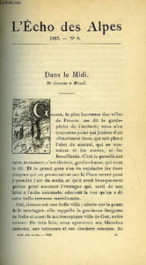 L'ECHO DES ALPES - PUBLICATION DES SECTIONS ROMANDES DU CLUB ALPIN SUISSE N°6 - DANS LE MIDI PAR H. CORREVON, LE TÄSCHHORN PAR LE VERSANT DE SAAS PAR JULIEN GALLET, ACCIDENTS MORTELS DANS LES ALPES EN 1912 PAR F. MONTANDON