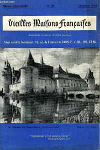 VIEILLES MAISONS FRANCAISES N°30 - Editorial, par Anne de Amodio Le Plessis-Bourrè, par le Duc de Dal-MATIE Conseil de l’Europe La Page de VI. B. 1., par le Baronde Tuyll Serooskerken Une visite à Férney-Voltaire