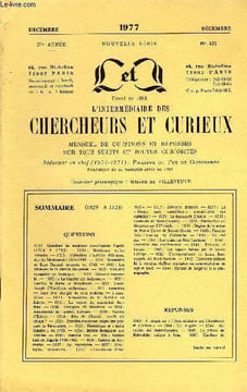 L'INTERMEDIAIRE DES CHERCHEURS ET CURIEUX N° 321 - QUESTIONS 1029: Sépulture du sculpteur Jean-Baptiste Pigalle (1714 t 1785). — 1031:Noblesse ...