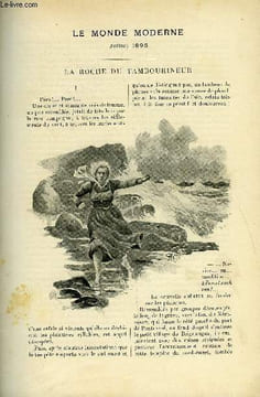 LE MONDE MODERNE TOME 2 - La roche du tambourineur par Gustave Toudouze, Oranger blanc par Jean Rameau. TOUDOUZE GUSTAVE, RAMEAU JEAN