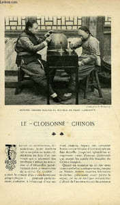 "LE MONDE MODERNE TOME 21 - LE ""CLOISONNE"" CHINOIS + LE SISMOGRAPHE + LA FRANCE JAUNE - DE HANOÏ A SAÏGON PAR LA CHAINE D'ANNAM"