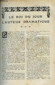 LE MONDE MODERNE TOME 27 - LE ROI DU JOUR - L'AUTEUR DRAMATIQUE + CEUX QUI LISENT