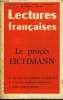 LECTURES FRANCAISES N° 49-50 - LE PROCES EICHMANN, UNE DECLARATION PROPHETIQUE DE JACQUES ISORNI, L'UNION DES INTELLECTUELS INDEPENDANTS, SALONS, ...