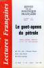 "LECTURES FRANCAISES N° 264 - LE GUET-APENS DU PETROLE, PERON, ALLENDE, PINOCHET ET LA F. M. SUD-AMERICAINE, ""ON"" PAR J. PLONCARD D'ASSAC, EN TOUTE ...