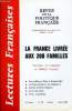 LECTURES FRANCAISES N° 285 - LA FRANCE LIVREE AUX 200 FAMILLES, COMMENT ON ORGANISE LA DEBACLE SCOLAIRE, FRANCS-MACONS D'HIER ET D'AUJOURD'HUI, LE ...