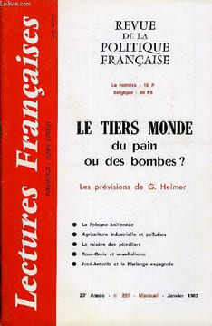 LECTURES FRANCAISES N° 297 - LE TIERS MONDE DU PAIN OU DES BOMBES ?, LES PREVISIONS DE G. HELMER, LA POLOGNE BAILLONNEE, AGRICULTURE INDUSTRIELLE ET ...