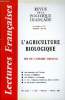 LECTURES FRANCAISES N° 322 - L'AGRICULTURE BIOLOGIQUE, FIN DE L'AFFAIRE DREYFUS, LES FOSSOYEURS DE L'EUROPE, REMOUS A L'UNESCO, DES FALKLAND A LA ...